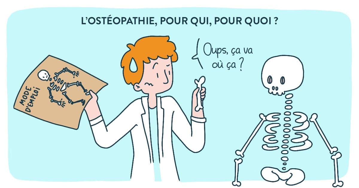 L’Ostéopathie : pour qui ? Pour quoi ?