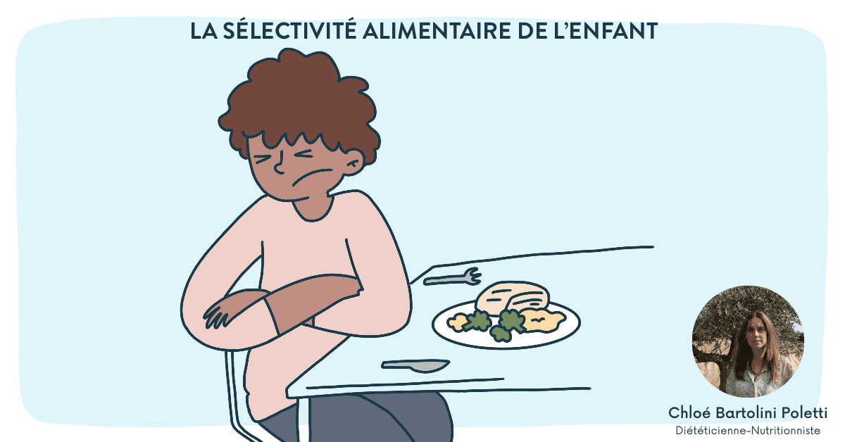 La sélectivité alimentaire de l’enfant