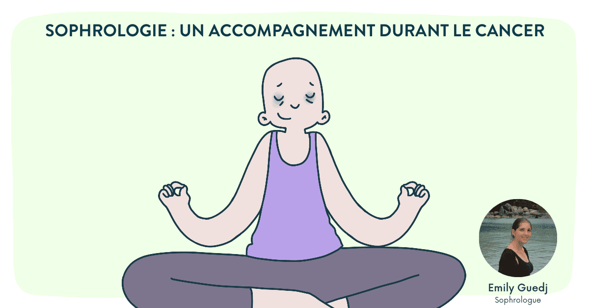 La sophrologie : une aide contre le cancer ?