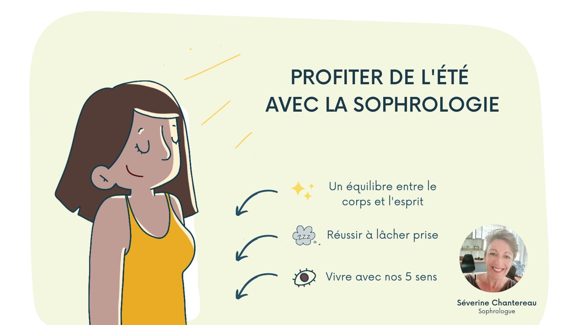 Sophrologie : comment l’utiliser l’été ?