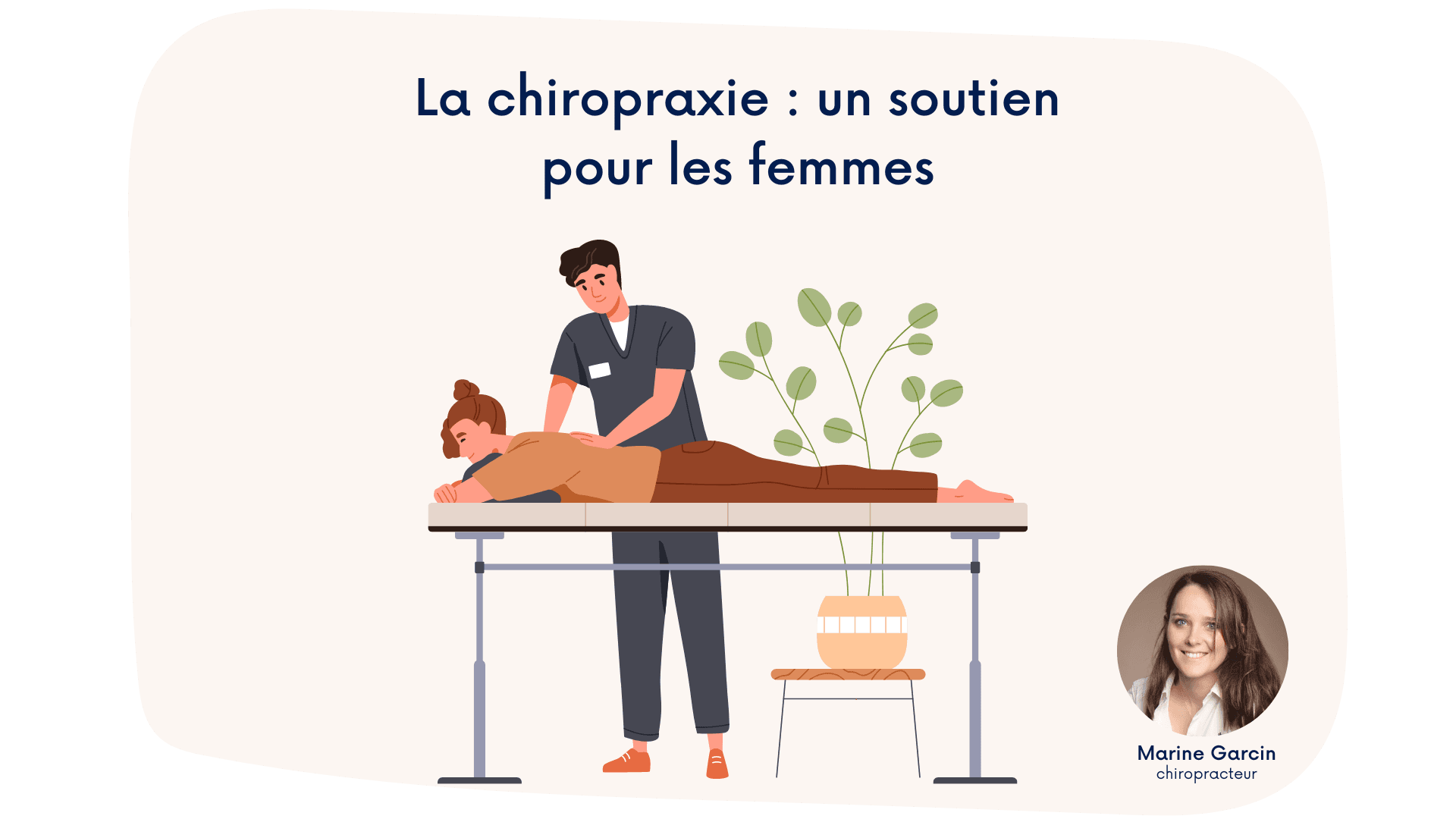 La chiropraxie : un soutien pour les femmes