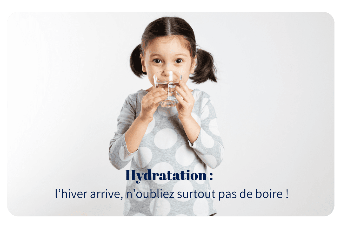 Hydratation : l’hiver arrive, n’oubliez surtout pas de boire !
