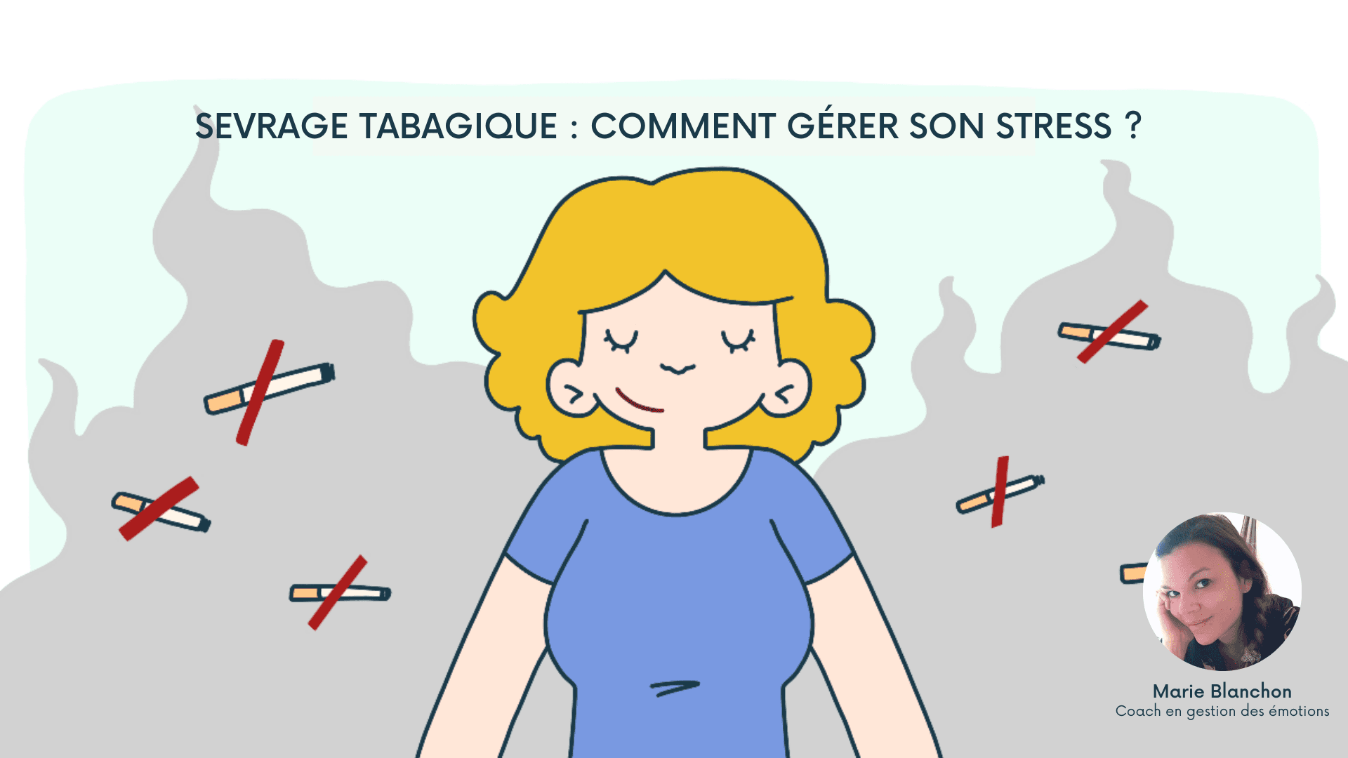 Sevrage tabagique : comment gérer son stress ?