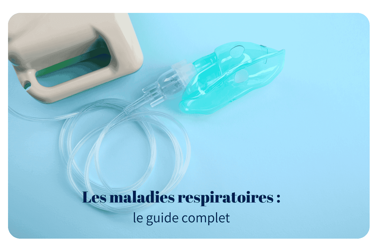 Guide complet des maladies respiratoires